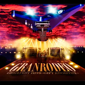 Granrodeo : Granrodeo Greatest Hits - Gift Registry -